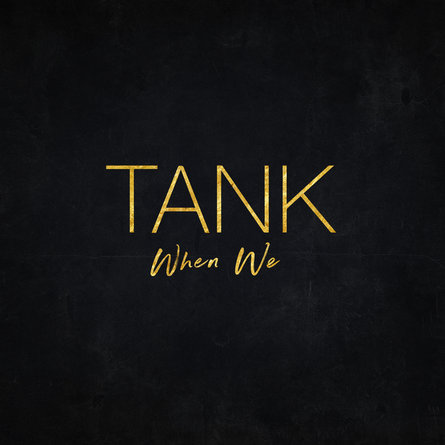 Tank — When We cover artwork