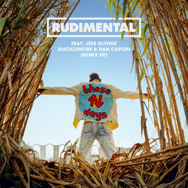 Rudimental ft. featuring Jess Glynne, Macklemore, & Dan Caplen These Days (AJR Remix) cover artwork