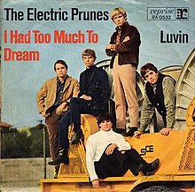 The Electric Prunes — I Had Too Much to Dream (Last Night) cover artwork