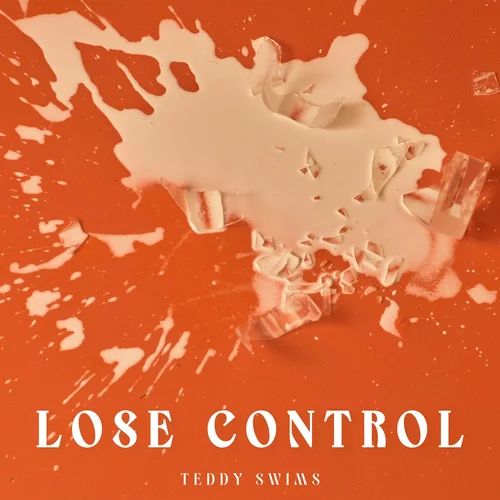 Teddy Swims Lose Control cover artwork