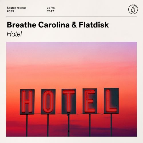 Breathe Carolina & Flatdisk — Hotel cover artwork