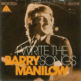 Barry Manilow — I Write The Songs cover artwork