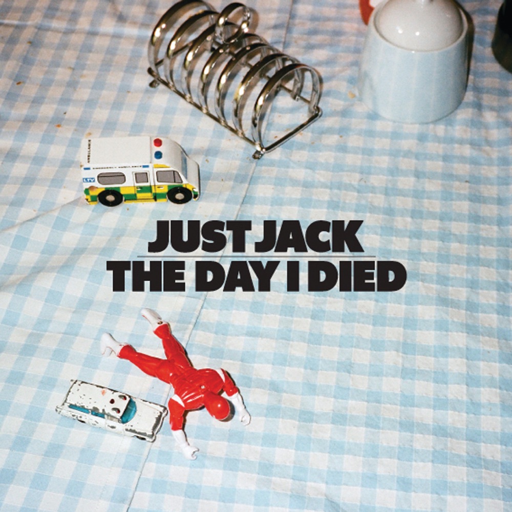 Just Jack The Day I Died cover artwork