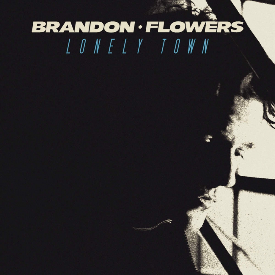 Brandon Flowers Lonely Town cover artwork