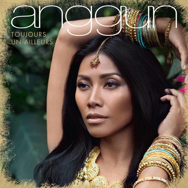 Anggun Toujours Un Ailleurs cover artwork