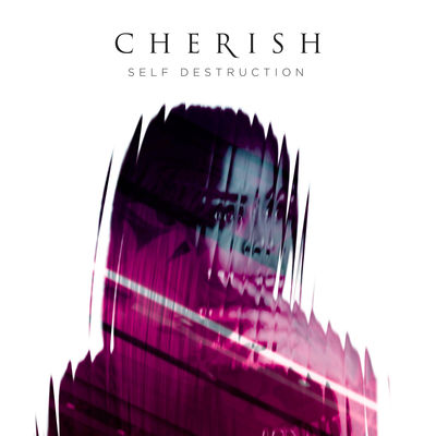 Cherish Self Destruction cover artwork
