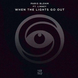 Paris Blohm featuring LINNY — When The Lights Go Out cover artwork