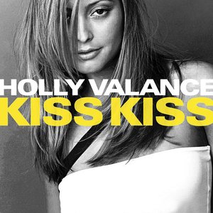 Holly Valance — Kiss Kiss cover artwork