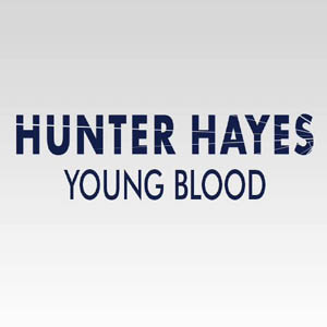 Hunter Hayes — Young Blood cover artwork