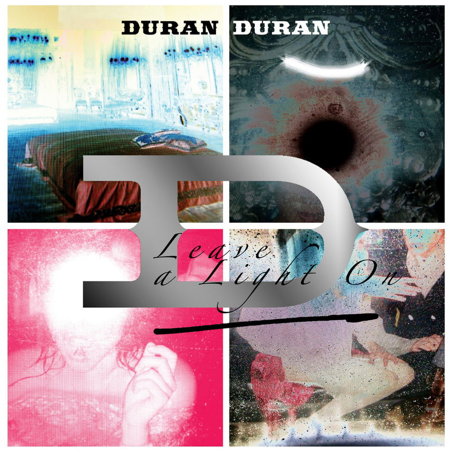Duran Duran Leave A Light On cover artwork