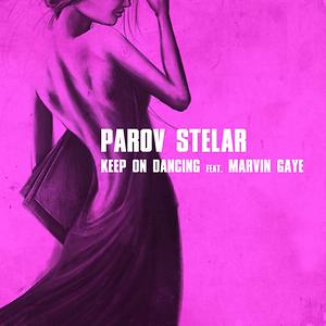 Parov Stelar featuring Marvin Gaye — Keep On Dancing cover artwork