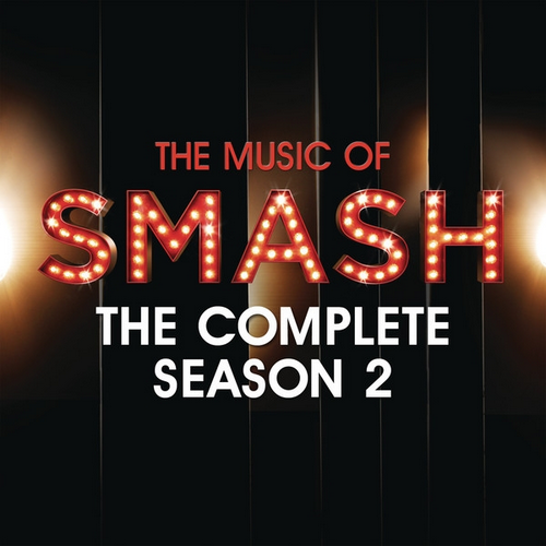 SMASH Cast The Music of SMASH: The Complete Season 2 cover artwork