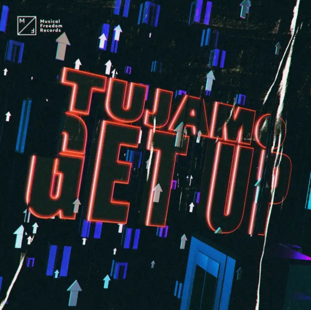 Tujamo — Get Up cover artwork