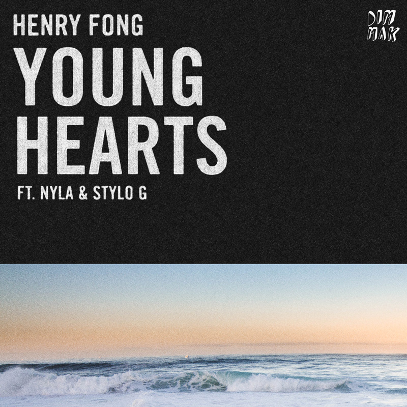 Henry Fong featuring Stylo G & Nyla — Young Hearts cover artwork