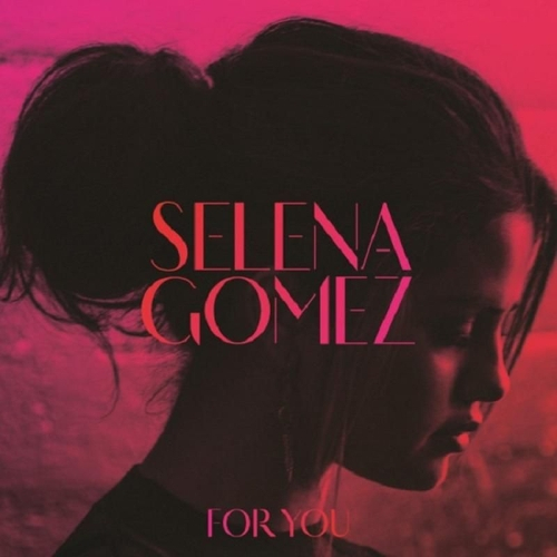 Selena Gomez — For You (Selena Gomez) cover artwork