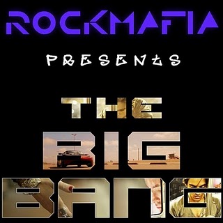 Rock Mafia featuring Miley Cyrus — The Big Bang cover artwork