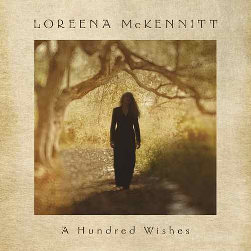 Loreena McKennitt — A Hundred Wishes cover artwork