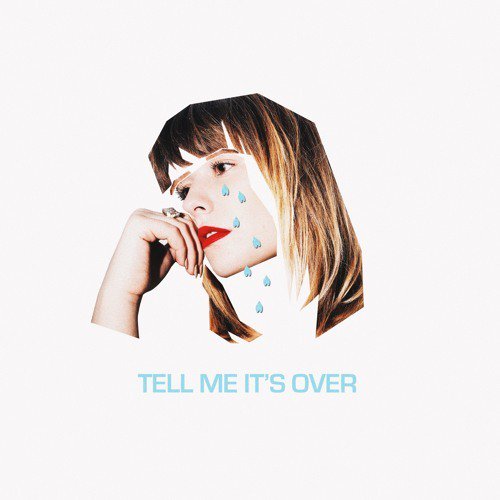 Daniella Mason — Tell Me It&#039;s Over cover artwork