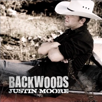 Justin Moore Backwoods cover artwork