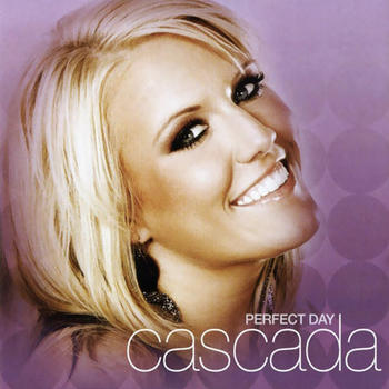 Cascada Perfect Day cover artwork