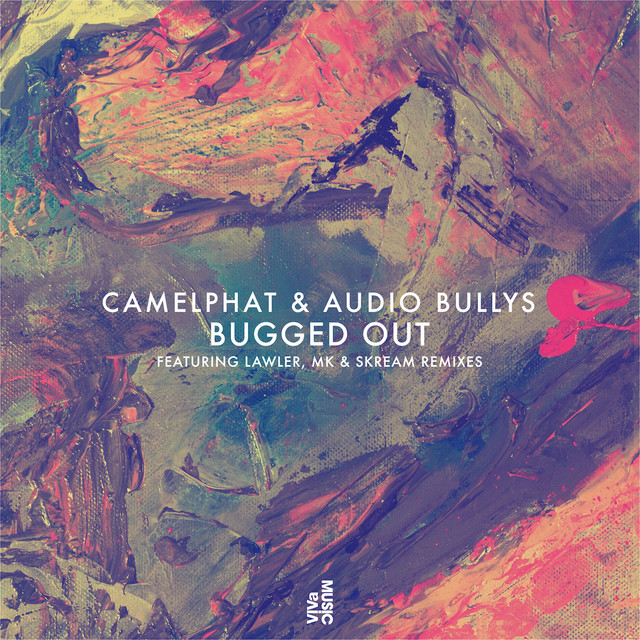CamelPhat & Audio Bullys — Bugged Out cover artwork