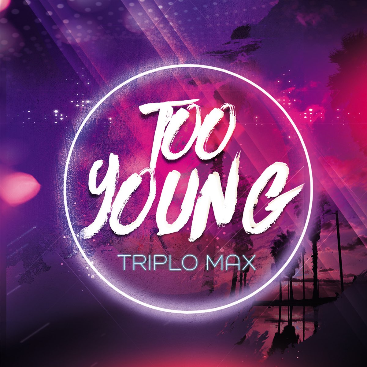 Triplo Max Too Young cover artwork