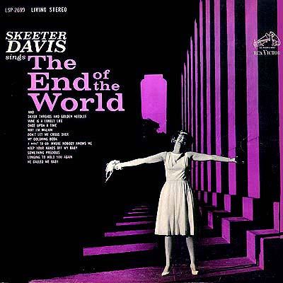 Skeeter Davis Skeeter Davis Sings The End of the World cover artwork