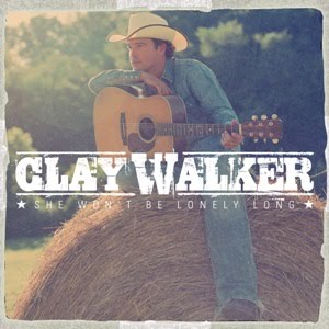 Clay Walker — She Won&#039;t Be Lonely Long cover artwork