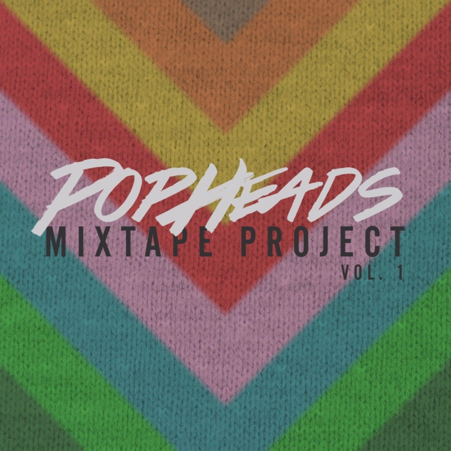 Various Artists Popheads Mixtape Project Vol. 1 cover artwork