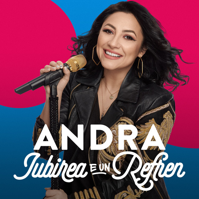 Andra — Iubirea E Un Refren cover artwork