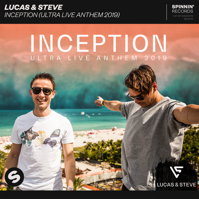 Lucas &amp; Steve — Inception (Ultra Live Anthem 2019) cover artwork