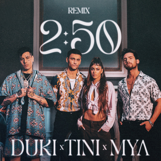 MYA, TINI &amp; Duki — 2:50 Remix cover artwork