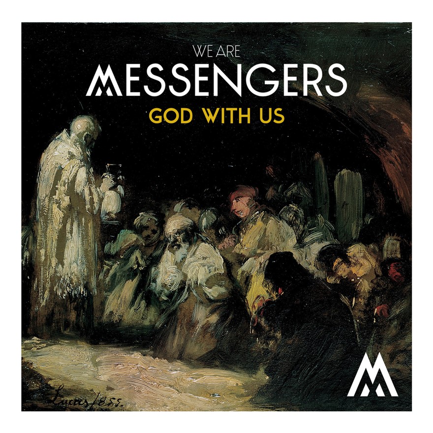 We Are Messengers God With Us cover artwork