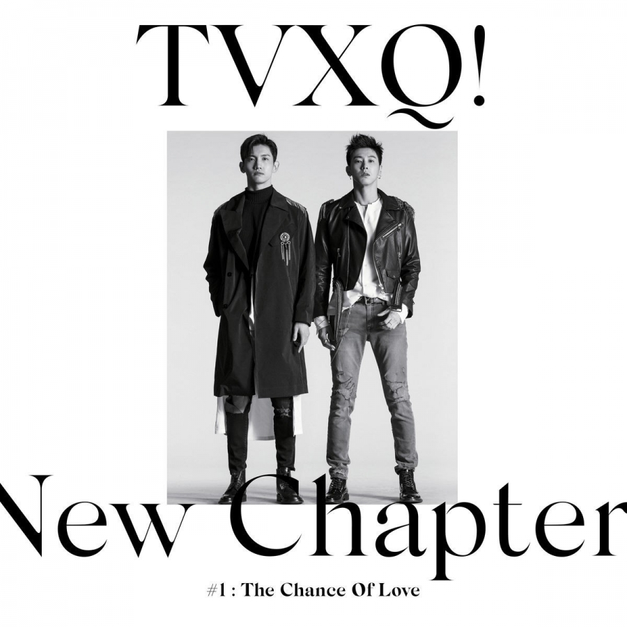 TVXQ! New Chapter #1: The Chance of Love cover artwork