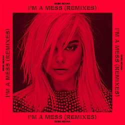Bebe Rexha — I&#039;m A Mess (Ofenbach Remix) cover artwork