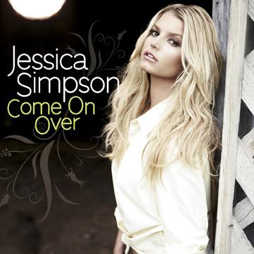 Jessica Simpson — Come On Over cover artwork