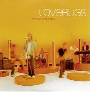 Lovebugs — Flavour Of The Day cover artwork