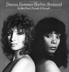 Barbra Streisand & Donna Summer No More Tears (Enough Is Enough) cover artwork