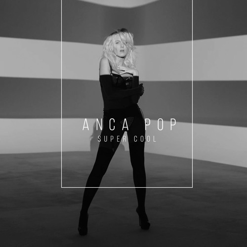 Anca Pop Super Cool cover artwork