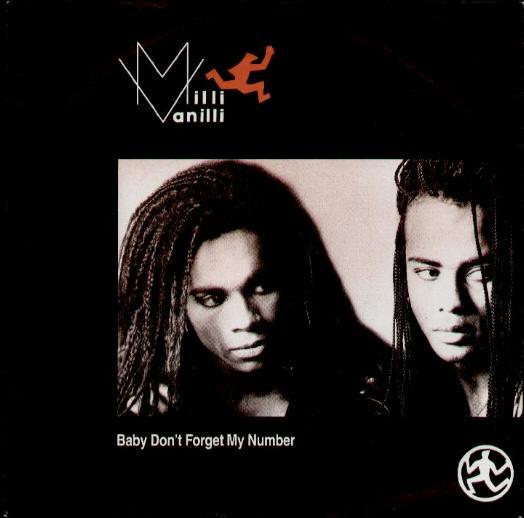 Milli Vanilli — Baby Don&#039;t Forget My Number cover artwork