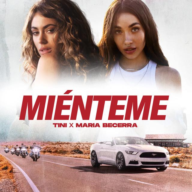 TINI & Maria Becerra — Miénteme cover artwork