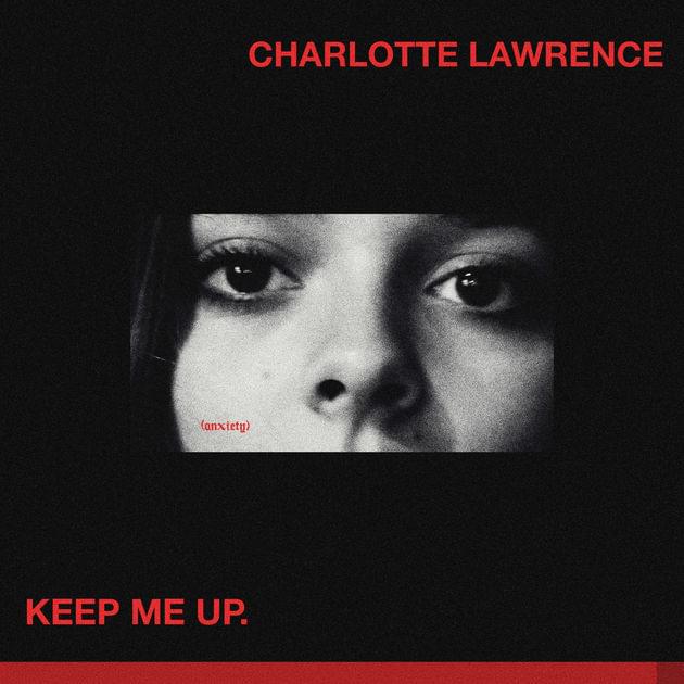 Charlotte Lawrence — Keep Me Up cover artwork