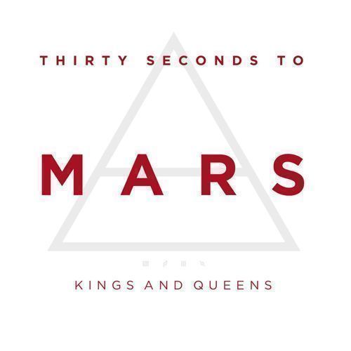 Thirty Seconds to Mars Kings and Queens cover artwork
