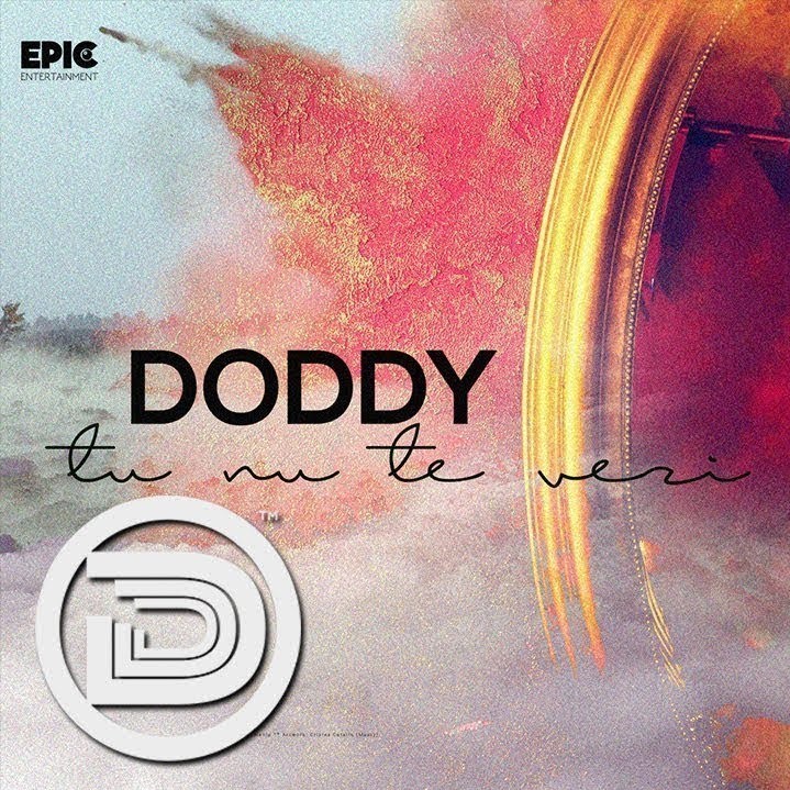 Doddy Tu Nu Te Vezi cover artwork