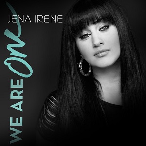 Jena Irene — We Are One cover artwork