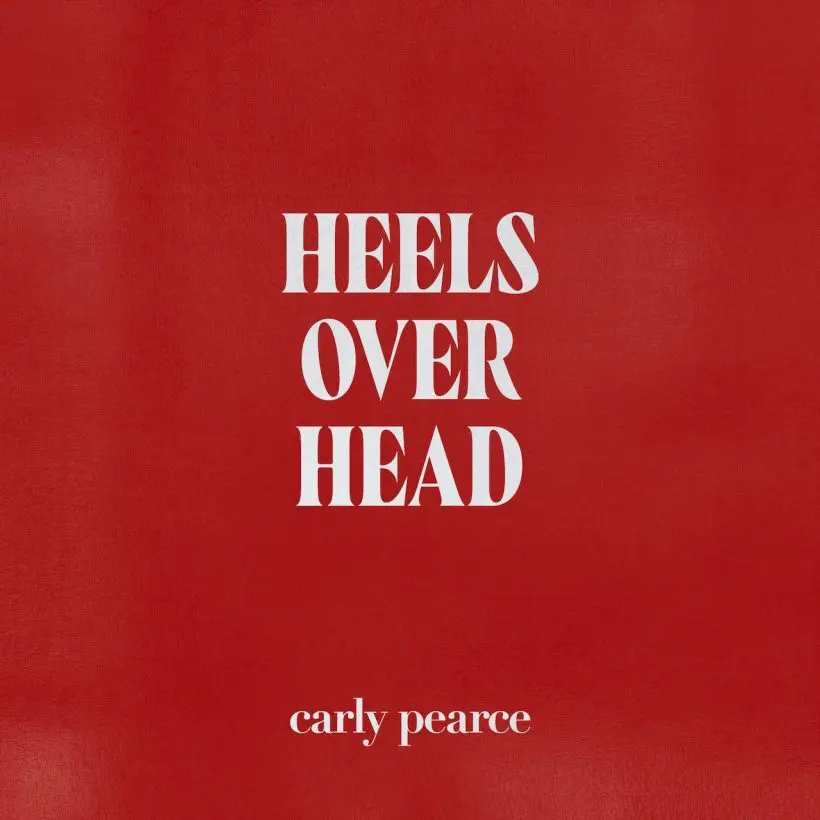 Carly Pearce Heels Over Head cover artwork