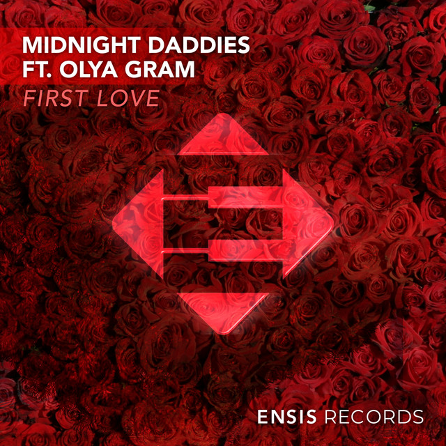 Midnight Daddies featuring Olya Gram — First Love cover artwork