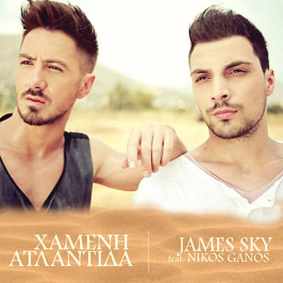 James Sky ft. featuring Nikos Ganos Chameni Atlantida cover artwork