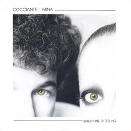 Ricardo Cocciante & Mina — Questione di Feeling cover artwork