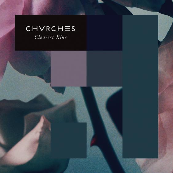 CHVRCHES Clearest Blue cover artwork